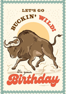 Buckin Wild Birthday Howdy! Card