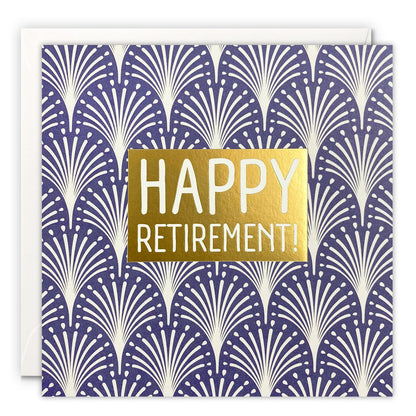 Indigo square retirement card with Happy Retirement! on gold foil over a cream Art Deco fan pattern