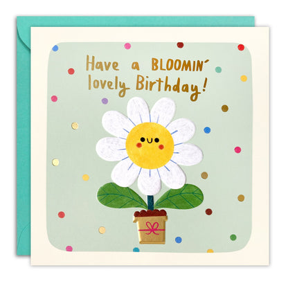 Square birthday card of a smiling daisy in a pot on sage green, gold foil 'Have a Bloomin' lovely Birthday!'