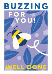Buzzing for You Well Done Card