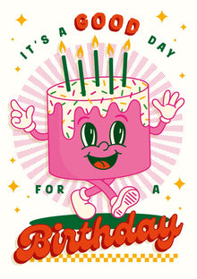 A Good Day for a Birthday Rise 'N' Grind Card