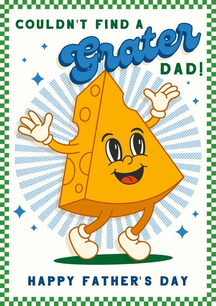 Couldn'T Find a Grater Dad Father's Day Card