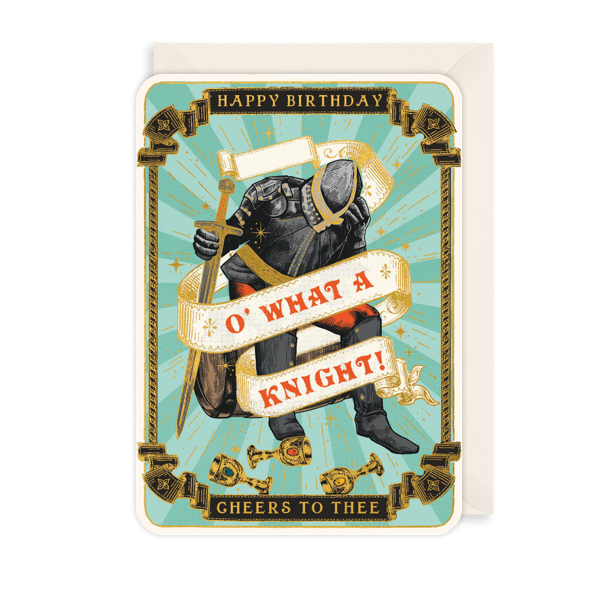 O' What A Knight Birthday Card