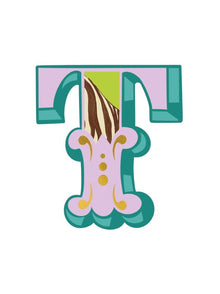 Letter T Roll Up! Roll Up! Card