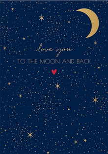 Love You to the Moon and Back Valentine's Day Card
