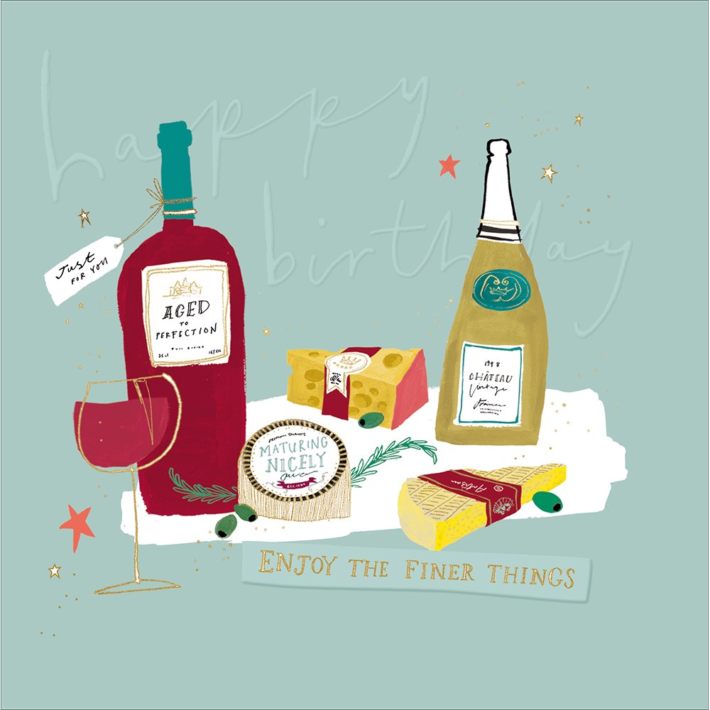 Happy Birthday card with wine bottles, glass and cheeseboard – Enjoy the Finer Things