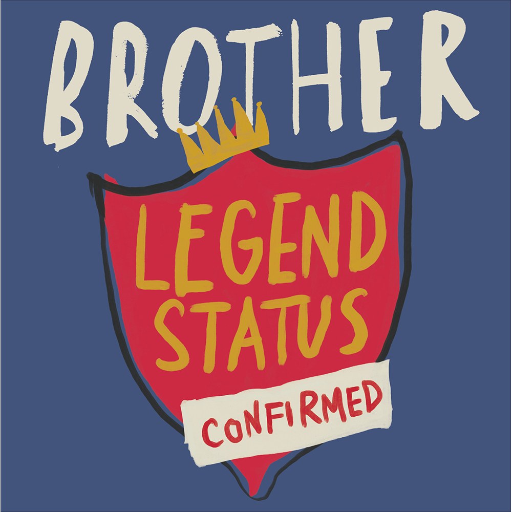 Brother card – red crowned shield reading Legend Status Confirmed