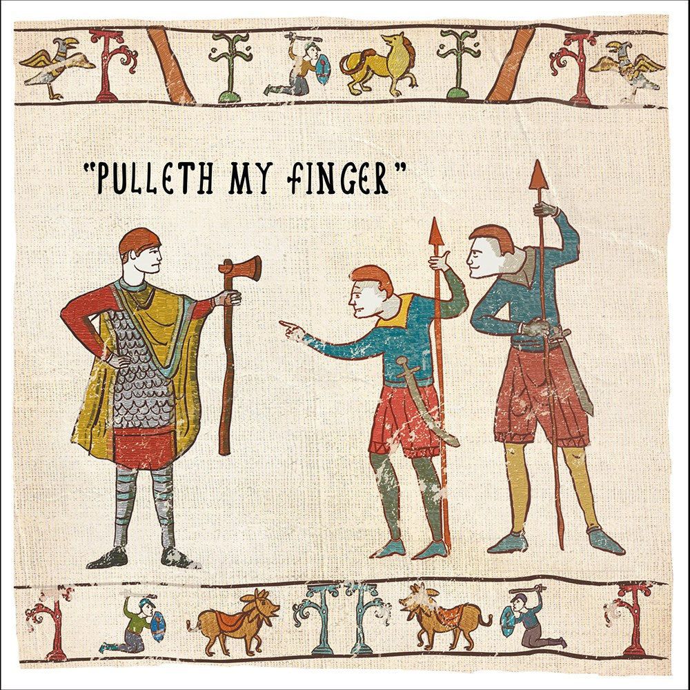 Pulleth my finger medieval tapestry funny card